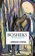 Bosheks | Anneke Eising | 