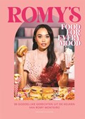 Romy's Food for Every Mood | Romy Monteiro | 