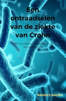 Een ontraadselen van de ziekte van Crohn