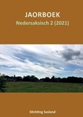 Jaorboek Nedersaksisch 2 (2021) | Bloemhoff Bloemhoff ; Henk Nijkeuter | 