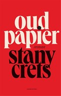 Oud papier | Stany Crets | 