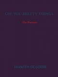 Oh! You Pretty Things | Quinten De Coene | 