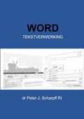 Word Tekstverwerking | Dr Peter J. Scharpff Ri | 