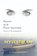 Mysterie op de Nieuw Amsterdam II | Victor A.C. Remouchamps Iv | 