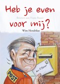 Heb je even voor mij | Wim Hendrikse | 