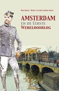 Amsterdam en de Eerste Wereldoorlog | Ron Blom | 