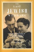 The Last Jewish wedding | René van Rooij | 