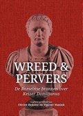 Wreed en pervers | Olivier Hekster ; Vincent Hunink | 