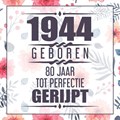 1944 Geboren 80 Jaar Tot Perfectie Gerijpt | Vera Nelles | 