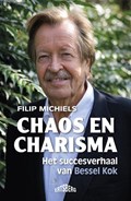 Chaos en charisma | Filip Michiels ; Max Pam | 