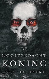 De Nooitgedachtkoning | Nikki St. Crowe | 9789464403213