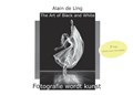 The Art of Black and White 1 | Alain De Ling | 