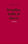 Broodjes, koffie & sherry | Susannah Stracer | 