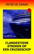 Clandestiene streken op een cruiseschip | Peter de Zwaan | 