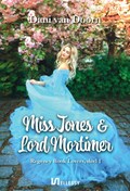 Miss Jones & Lord Mortimer | Dani van Doorn | 