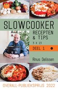 Slowcooker recepten & tips 3 X 13 | Rinus Delissen | 