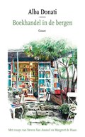 De boekhandel in de bergen | Alba Donati& Ammel (essay), Van, Steven& Margreet de Haan (essay) | 