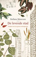 De levende stad | Stefano Mancuso | 