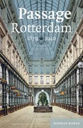 Passage Rotterdam 1879-1940 | Herman Romer | 