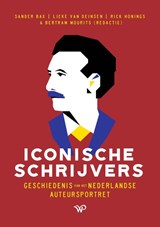 Iconische schrijvers | Sander Bax ; Lieke van Deinsen ; Rick Honings ; Bertram Mourits | 9789464560206