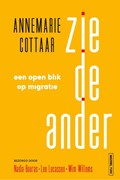 Zie de ander | Annemarie Cottaar ; Nadia Bouras ; Leo Lucassen ; Wim Willems | 