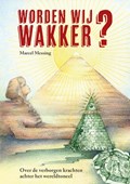 Worden Wij Wakker? | Marcel Messing | 