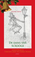 De dans van Scrooge | André Roes | 