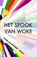 Het spook van Woke | Floris van den Berg | 
