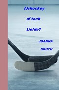 IJshockey of toch Liefde? | Joanna South | 