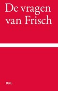 De vragen van Frisch | Max Frisch | 