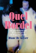 Quel Bordel | Diane De Keyzer | 