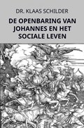De Openbaring van Johannes en het sociale leven | Dr. Klaas Schilder | 