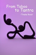 From Taboo to Tantra | Tineke Rood | 