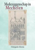 Medezeggenschap in Mechelen | Hildegarde Merckx | 