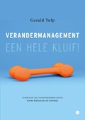 Verandermanagement, een hele kluif! | Gerald Tulp | 