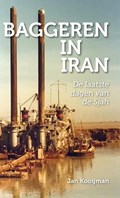 Baggeren in Iran | Jan Kooijman | 