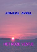 Het roze vestje | Anneke Appel | 