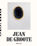 Jean de Groote. Phusis | Johan Debruyne | 