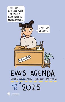Eva's Agenda 2025