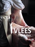 Vlees | Thijs Rutten | 