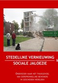 Stedelijke vernieuwing en sociale jaloezie | Kasper Kruithof ; Jutta Wijmans ; Ineke Teijmant | 