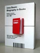 Irma Boom. Biography in books | auteur onbekend | 9789490895013