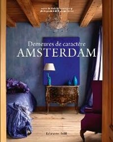 Demeures de caractere Amsterdam