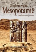 Goden van Mesopotamie | Ton van der Heijden | 