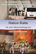 Haico Kats 20 jaar nieuwsfotograaf | Haico Kats | 