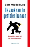 De zaak van de gestolen banaan | Bart Middelburg | 
