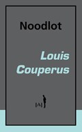 Noodlot | Louis Couperus | 