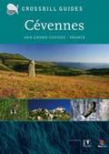 The nature guide to the Cévennes and grands causses France | Dirk Hilbers | 
