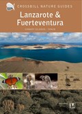 Crossbill Guide Lanzarote and Fuerteventura | Dirk Hilbers ; Kees Woutersen ; Constant Swinkels | 