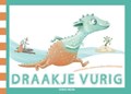 Draakje Vurig | Josina Intrabartolo ; Janneke van Olphen | 